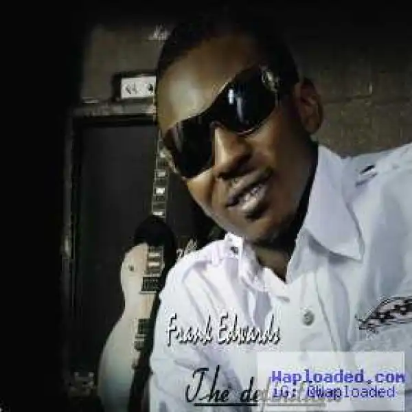 Frank Edwards - Omemma Remix